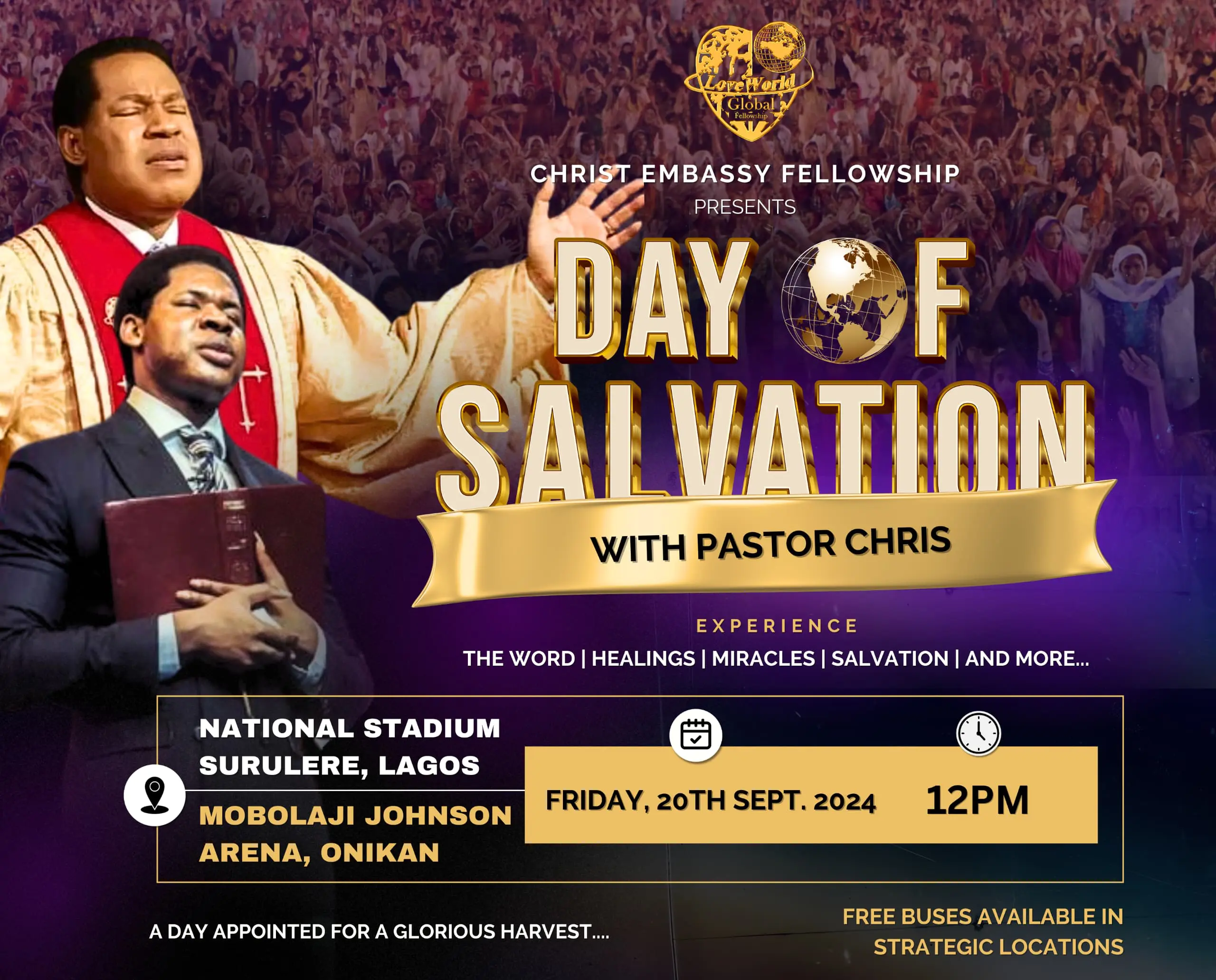 Christ Embassy Fellowship Presents A Day of Salvation and Grace with Pastor Chris