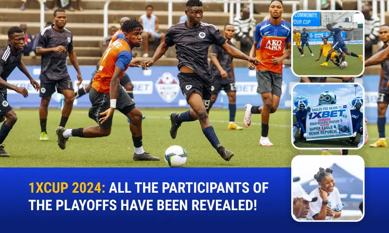 Week 5 Of 1xCup Nigeria 2024: All Playoff Participants Have Been Revealed!