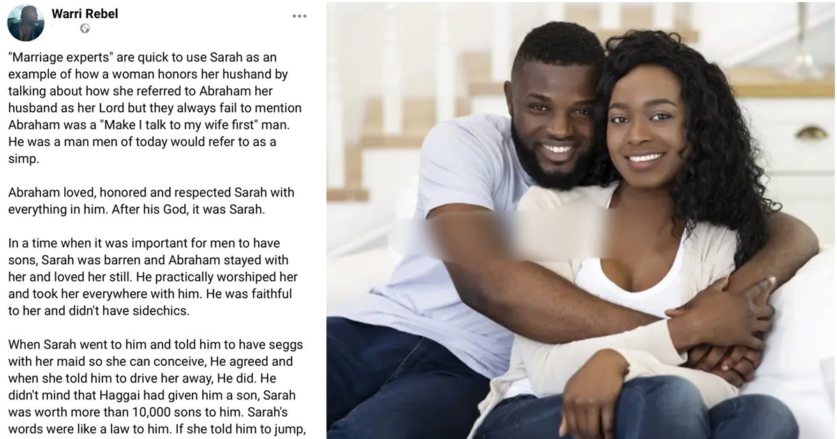 "Abraham was a 'simp' and that is why Sarah could respect and call him her Lord" – Facebook Influencer