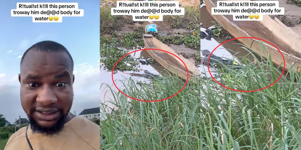 Man discovers lifeless body allegedly dumped in river by ritualists, shares video