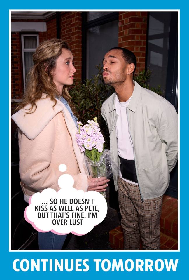 A woman and a man outside a house; the man is about to kiss the woman, who is holding flowers; speech bubble with text: "...so he doesn't kiss as well as Pete, but that's fine. I'm over lust".