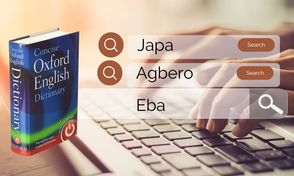 Japa, Agbero, Eba, 419, 16 Other Nigerian Words Included In Oxford Dictionary